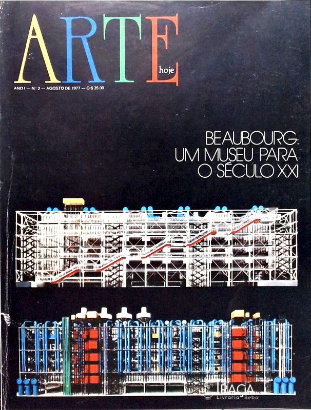 Arte Hoje - Beaubourg um museu para o século XXI
