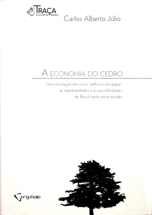 A Economia do Cedro