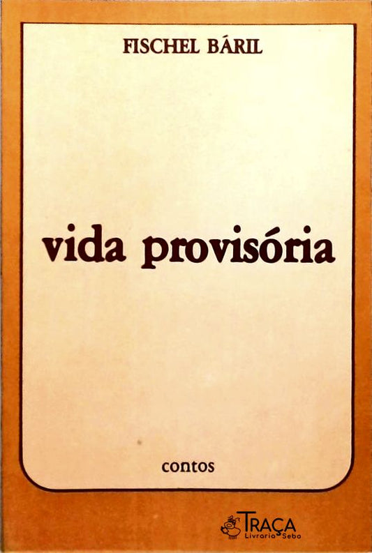 Vida Provisória