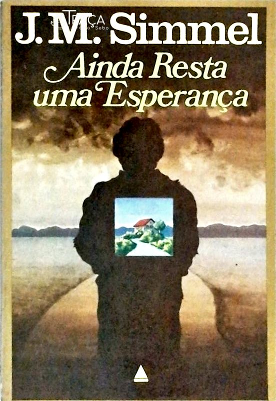 Ainda Resta Uma Esperança