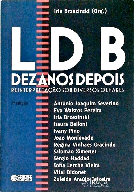 Ldb Dez Anos Depois