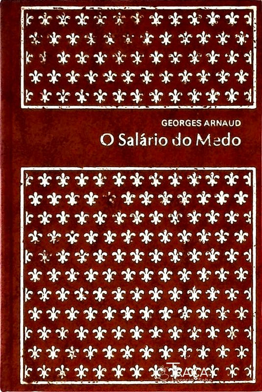 O Salário do Medo