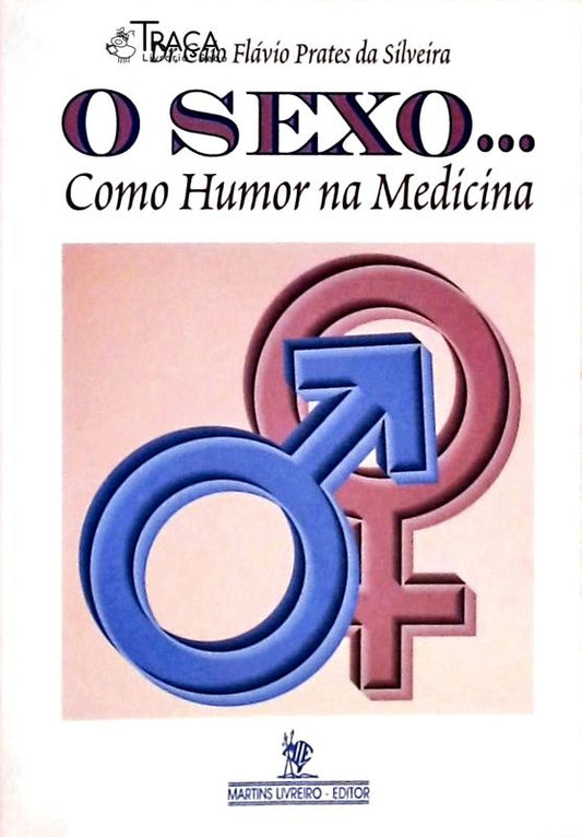 O Sexo... Como Humor Na Medicina