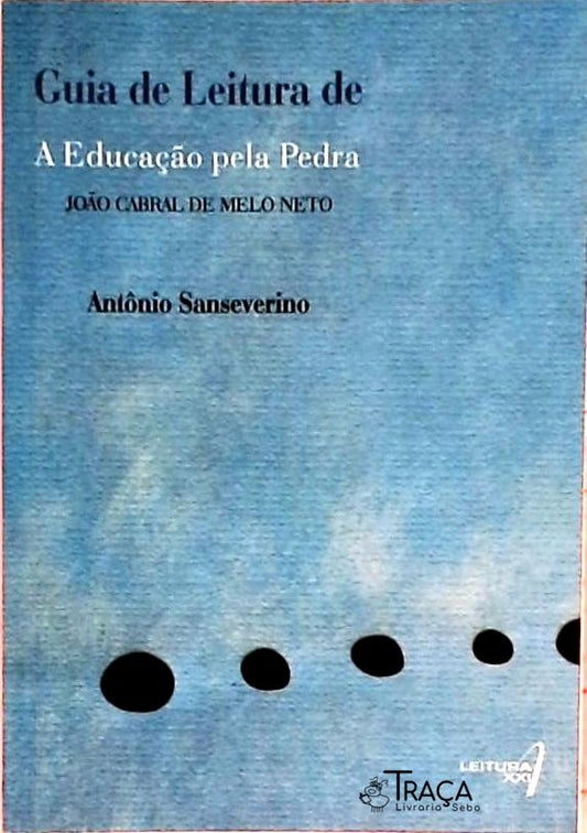Guia de Leitura de a Educação Pela Pedra