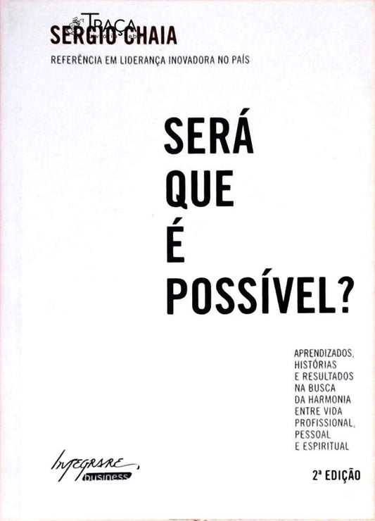Sera Que e Possível?
