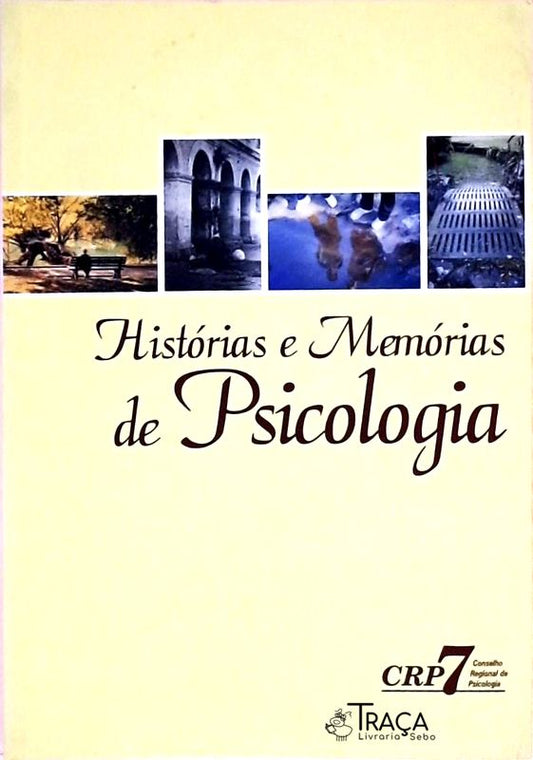 Histórias E Memórias De Psicologia
