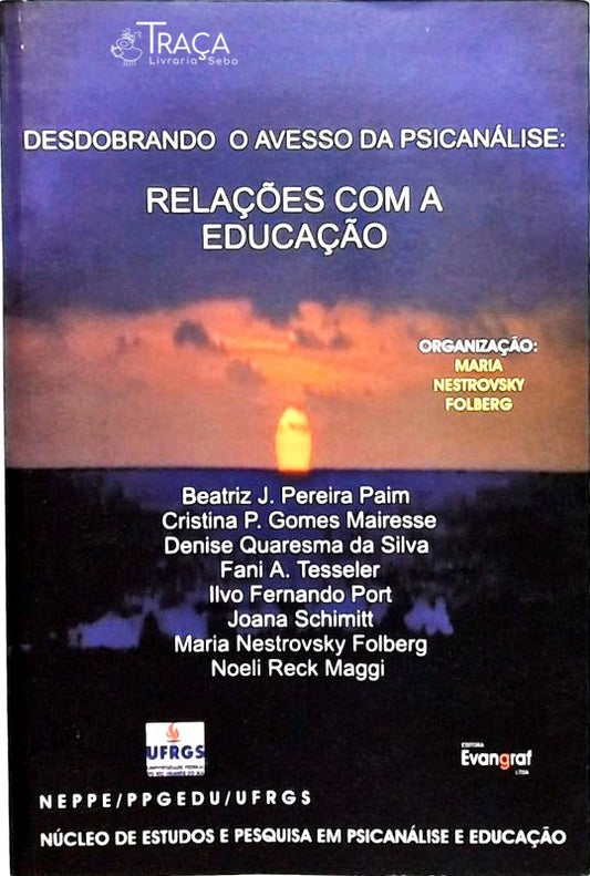 Desdobrando O Avesso Da Psicanálise