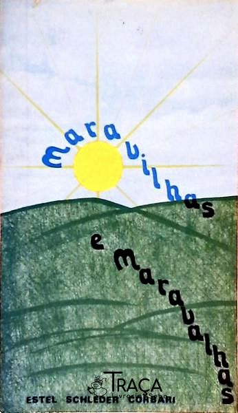 Maravilhas e Maravalhas