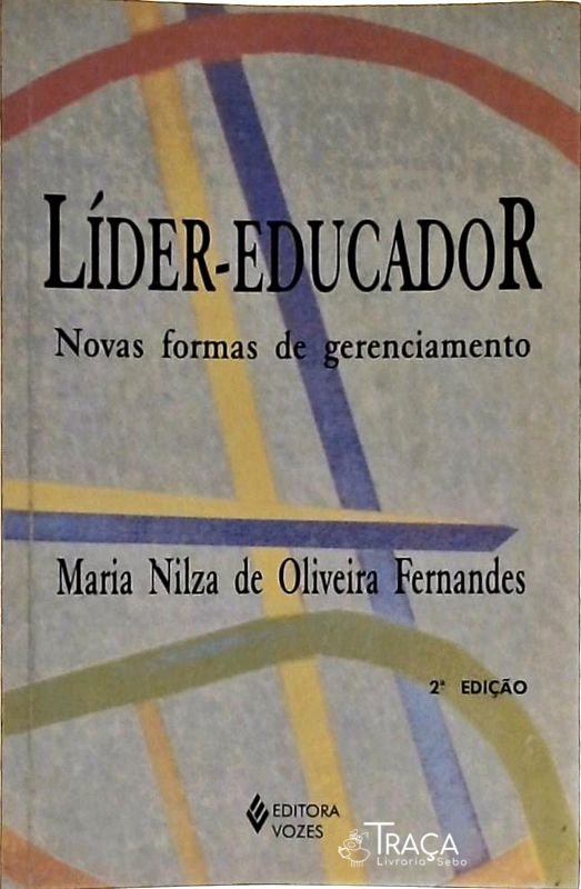Líder-educador - Novas Formas de Gerenciamento
