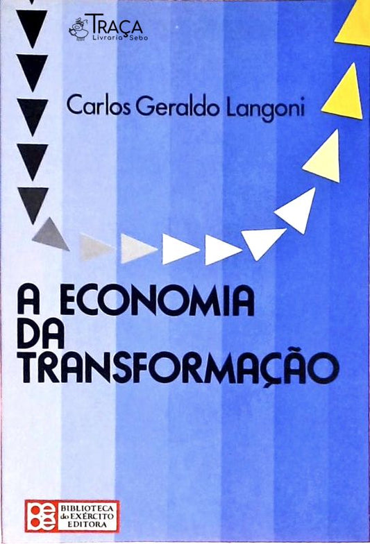 A Economia da Transformação