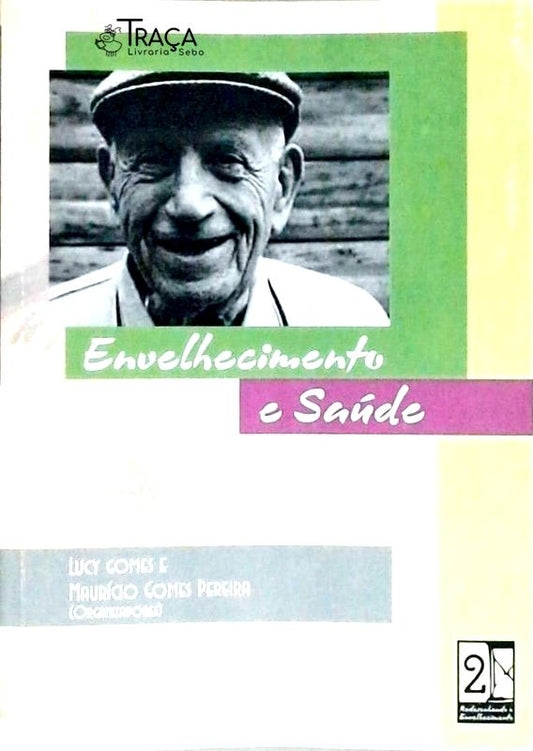 Envelhecimento E Saúde