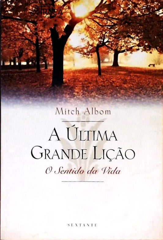 A Última Grande Lição