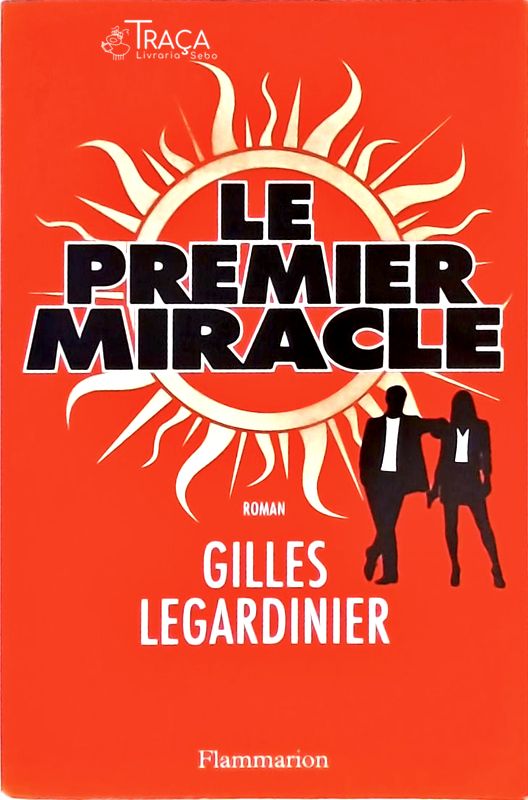 Le Premier Miracle