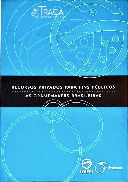 Recursos Privados para Fins Públicos