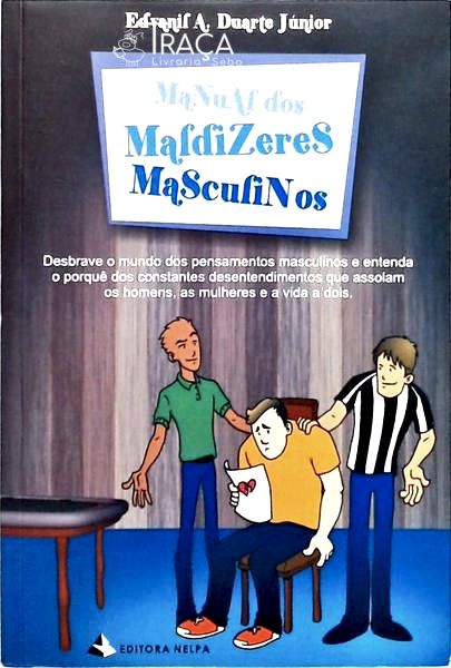 Manual dos Maldizeres Masculinos