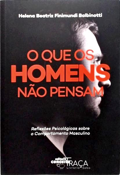 O Que Os Homens Não Pensam