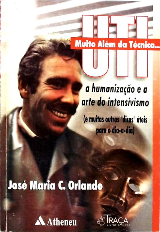 Uti - Muito Além da Técnica