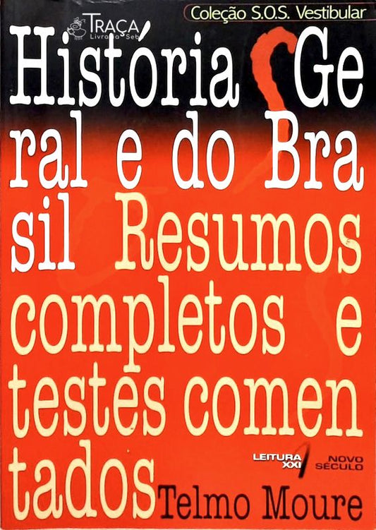 História Geral e do Brasil