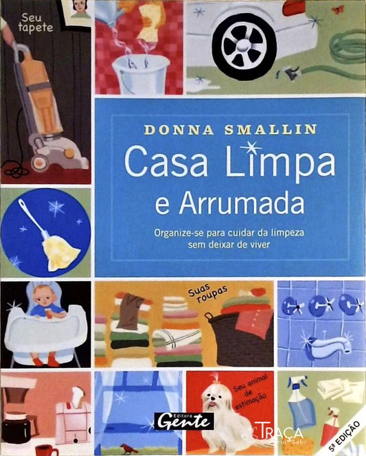 Casa Limpa e Arrumada