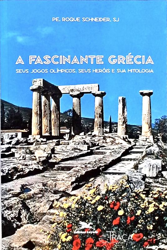 A Fascinante Grécia