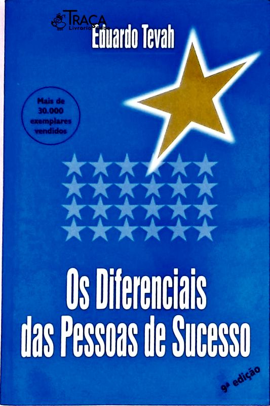 Os Diferenciais das Pessoas de Sucesso