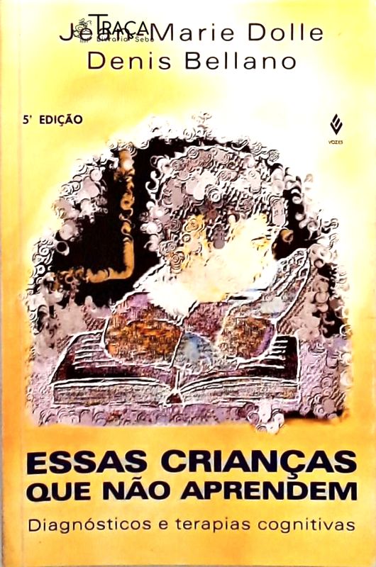 Essas Crianças Que Não Aprendem