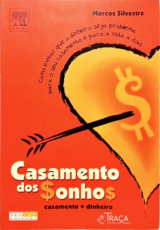 Casamento dos Sonhos