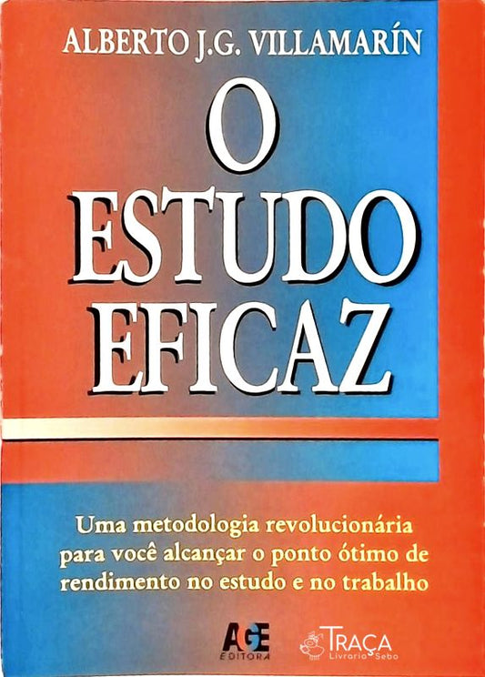 O Estudo Eficaz