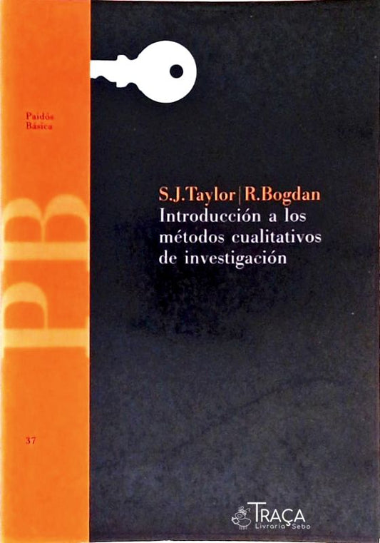 Introducción a Los Métodos Cualitativos de Investigación