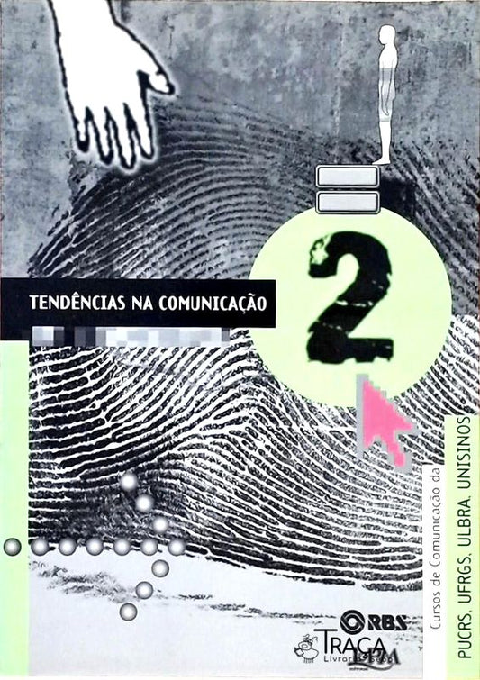 Tendências Na Comunicação - Volume 2