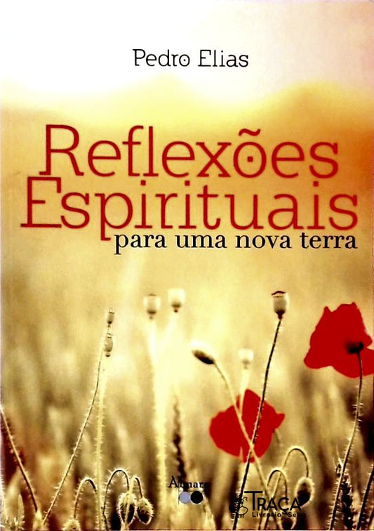 Reflexões Espirituais para Uma Nova Terra