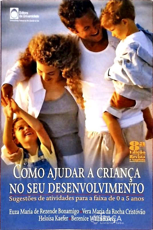 Como Ajudar A Criança No Seu Desenvolvimento