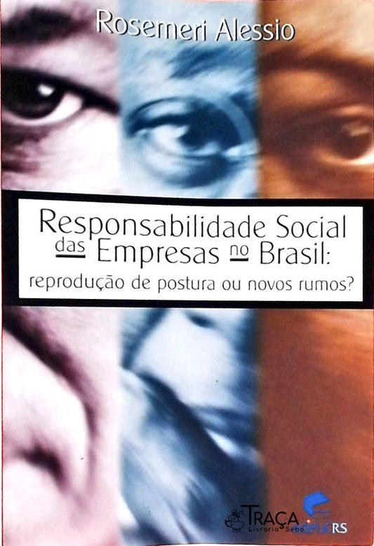 Responsabilidade Social das Empresas No Brasil