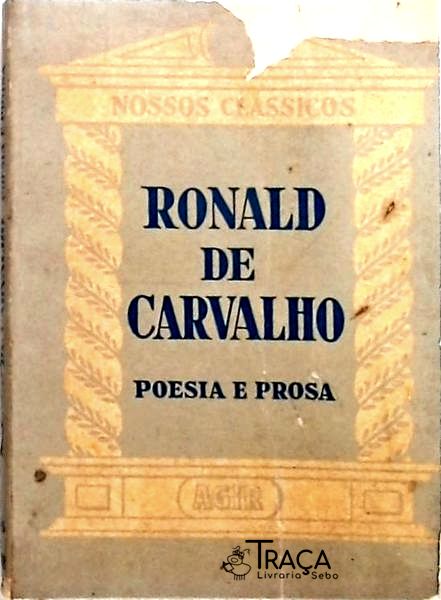 Nossos Clássicos - Ronald de Carvalho