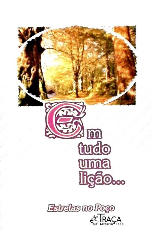 Em Tudo, Uma Lição