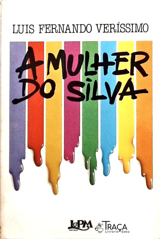 A Mulher do Silva