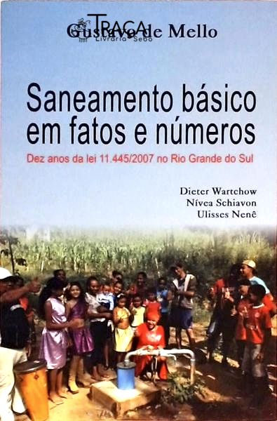 Saneamento Básico em Fatos e Números