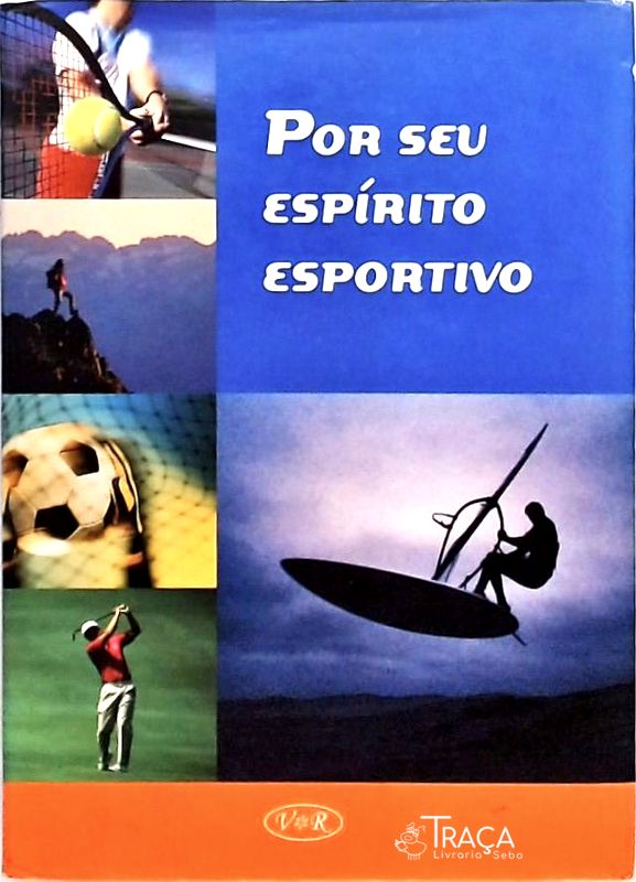 Por Seu Espírito Esportivo