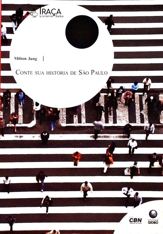 Conte Sua História de São Paulo