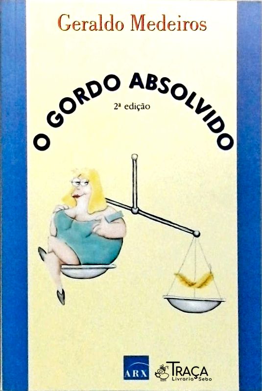 O Gordo Absolvido