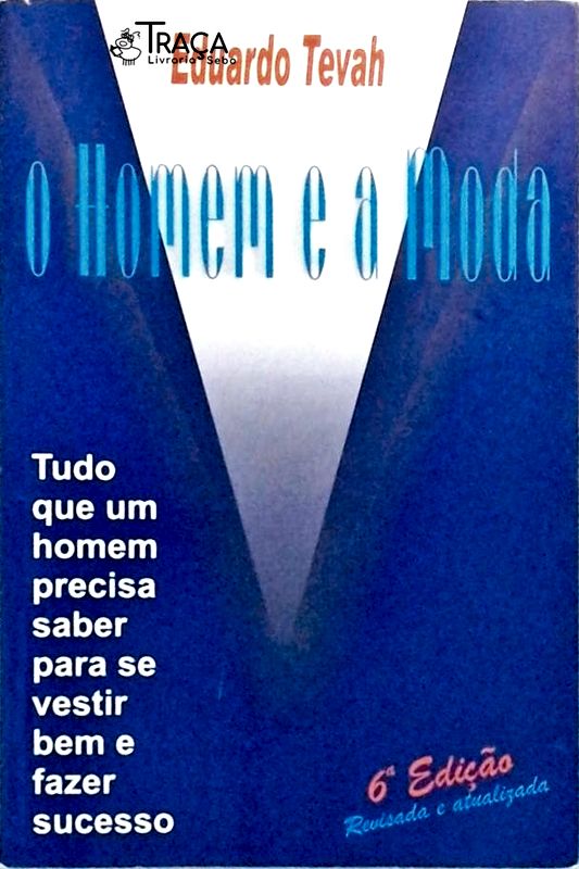 O Homem e a Moda