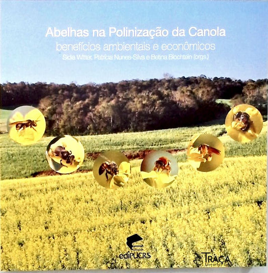 Abelhas Na Polinização da Canola