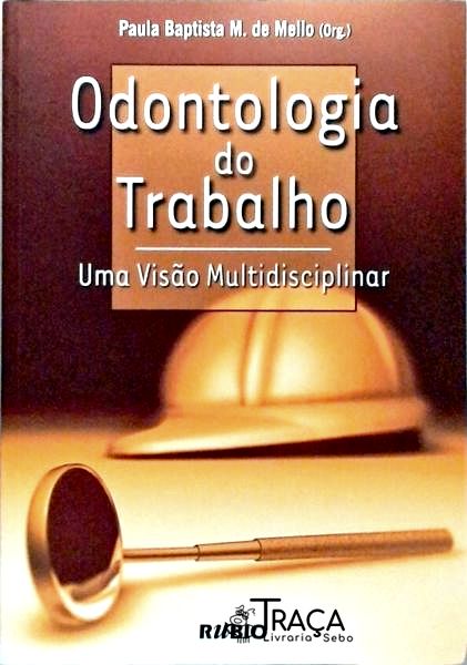 Odontologia do Trabalho