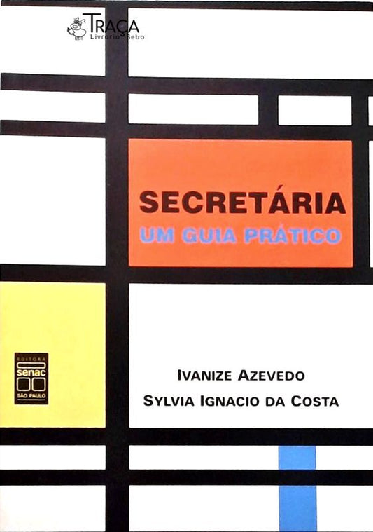 Secretária - um Guia Prático