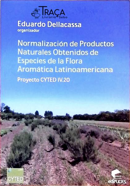 Normalización de Productos Naturales Obtenidos de Especies de La Flora Aromática Latinoamericana