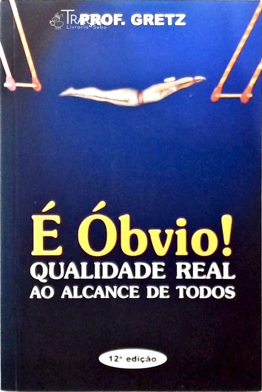É Óbvio!
