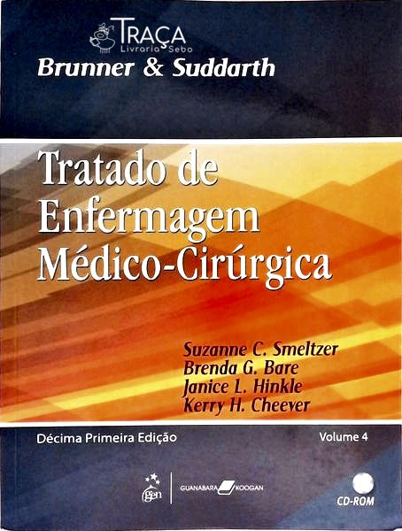 Brunner e Suddarth - Tratado de Enfermagem Médico-cirúrgica - Volume 1