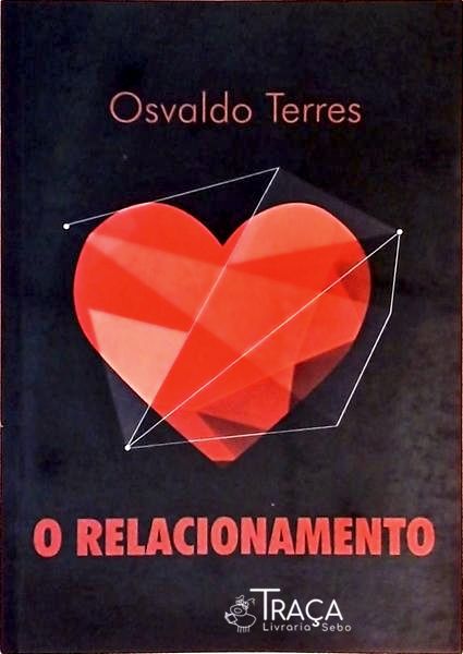 O Relacionamento