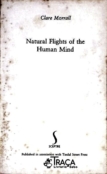 Natural Flights Of The Human Mind