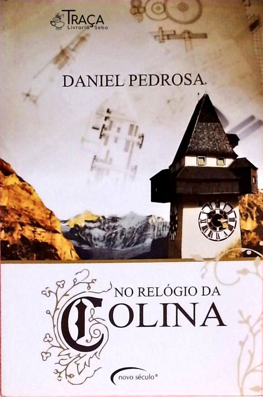 No Relógio da Colina